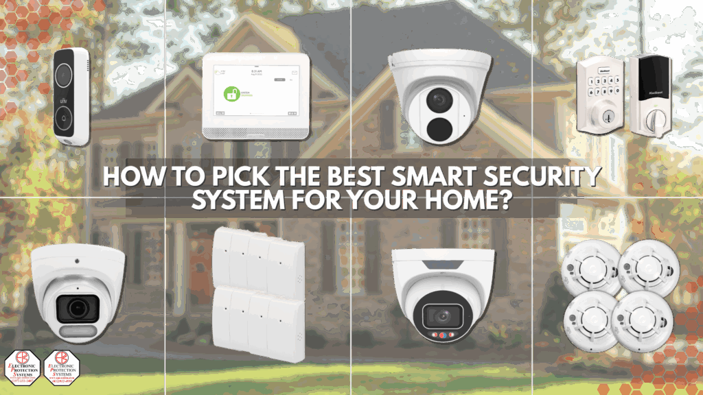 How to Choose the Right Smart Security System | EPS